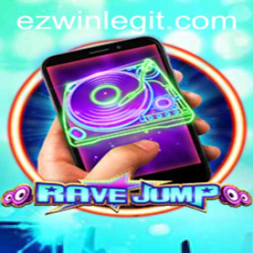 RaveJumpmobile: The Game Revolutionizing Mobile Entertainment with EZWIN Technology